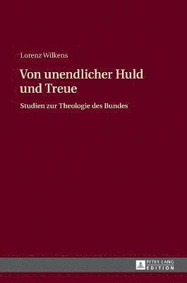 Von unendlicher Huld und Treue 1