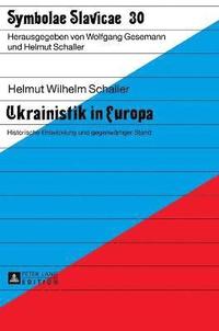 bokomslag Ukrainistik in Europa