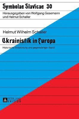 Ukrainistik in Europa 1