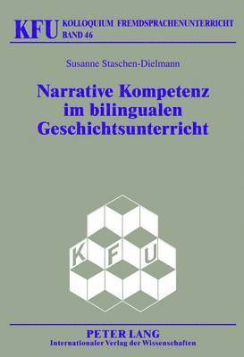 bokomslag Narrative Kompetenz Im Bilingualen Geschichtsunterricht