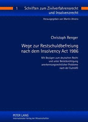 Wege Zur Restschuldbefreiung Nach Dem Insolvency ACT 1986 1