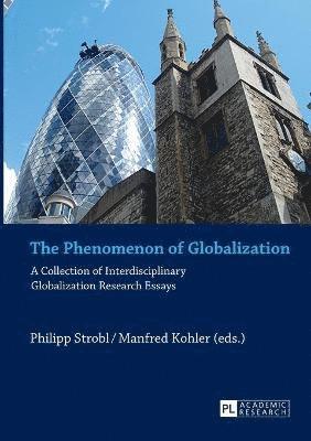 The Phenomenon of Globalization 1