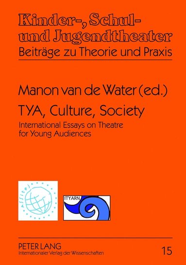 bokomslag TYA, Culture, Society