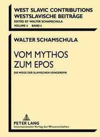 bokomslag Vom Mythos Zum Epos