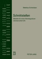 Matthias Schönleber, Bodo Lecke - Schnittstellen, Inbunden