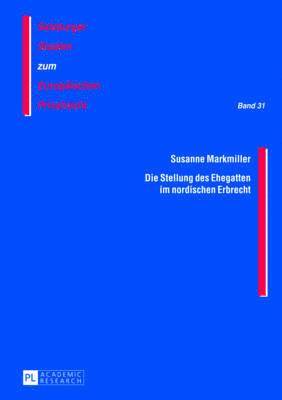 bokomslag Die Stellung des Ehegatten im Nordischen Erbrecht