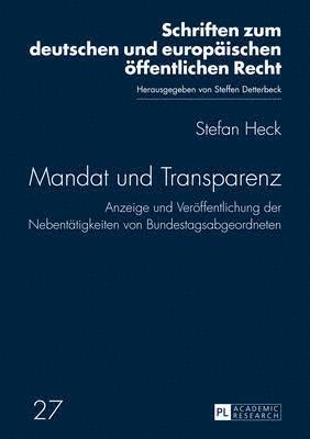 bokomslag Mandat Und Transparenz