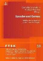 Klaus Pörtl, Cornelia Schindelin, Michael Poerner - Sprache Und Genuss, Inbunden