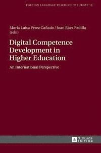 bokomslag Digital Competence Development in Higher Education