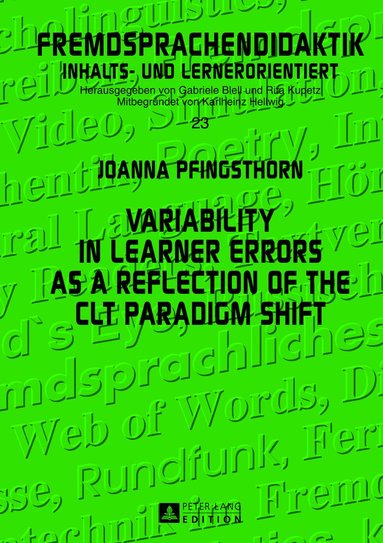 bokomslag Variability in Learner Errors as a Reflection of the CLT Paradigm Shift