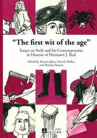 bokomslag «The first wit of the age»