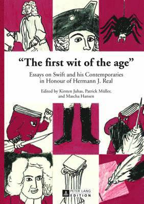 bokomslag «The first wit of the age»
