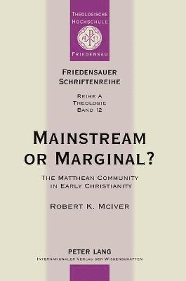 Mainstream or Marginal? 1