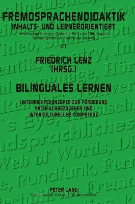 Friedrich Lenz - Bilinguales Lernen, Inbunden