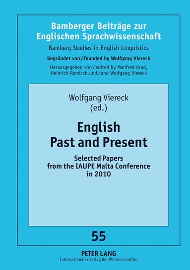 Wolfgang Viereck - English Past and Present, Inbunden