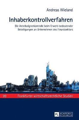Andreas Wieland - Inhaberkontrollverfahren, Inbunden