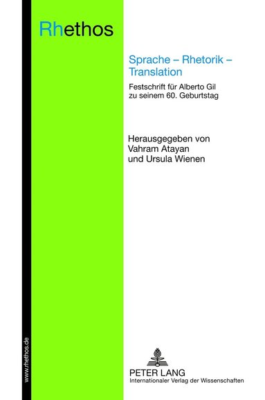 Vahram Atayan, Ursula Wienen - Sprache – Rhetorik – Translation, Inbunden