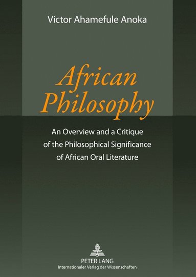 bokomslag African Philosophy