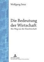 bokomslag Die Bedeutung Der Wirtschaft