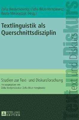 Textlinguistik ALS Querschnittsdisziplin 1