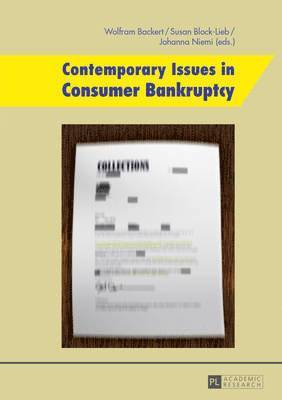 Contemporary Issues in Consumer Bankruptcy 1