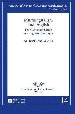 Multilingualism and English 1