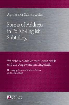 Forms of Address in Polish-English Subtitling 1
