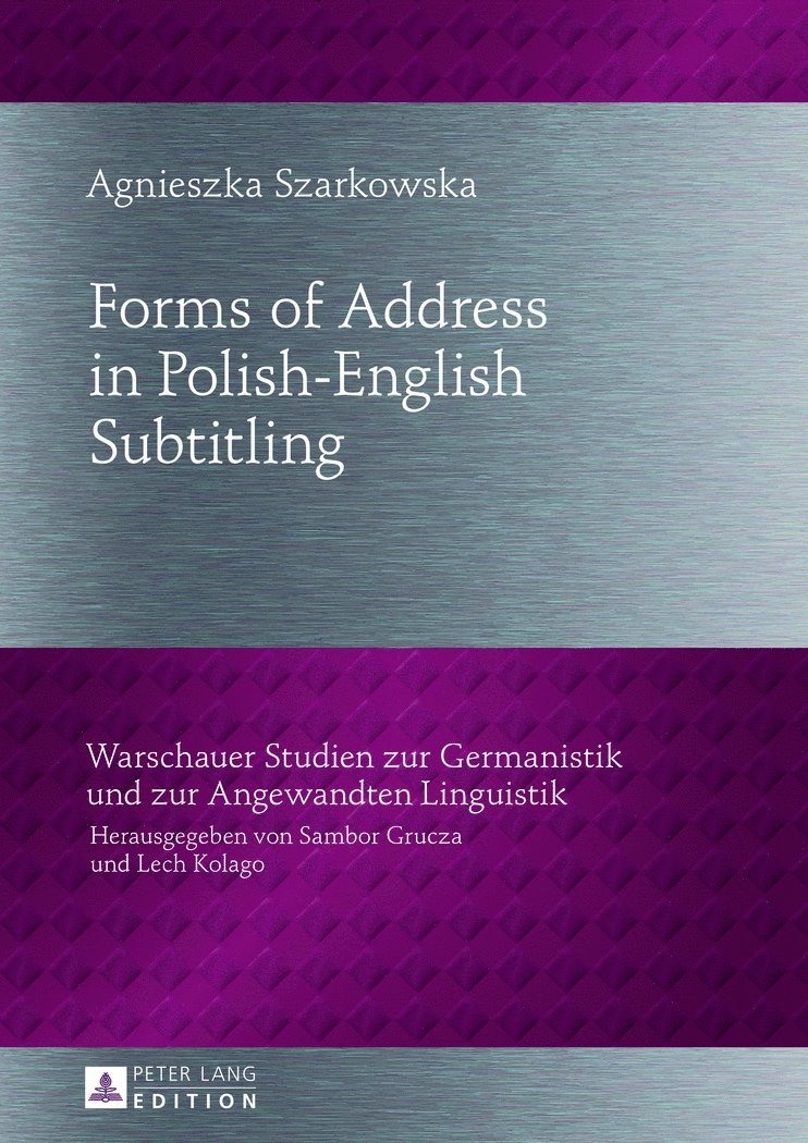 Forms of Address in Polish-English Subtitling 1