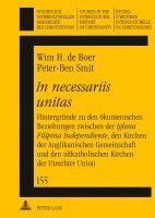 Wim De Boer, Peter-Ben Smit - In necessariis unitas, Inbunden
