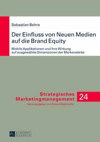 bokomslag Der Einfluss Von Neuen Medien Auf Die Brand Equity