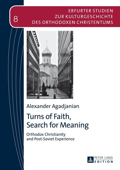 Alexander Agadjanian - Turns of Faith, Search for Meaning, Inbunden