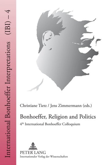 bokomslag Bonhoeffer, Religion and Politics