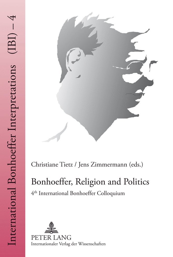 Bonhoeffer, Religion and Politics 1