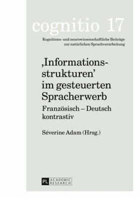 'Informationsstrukturen' Im Gesteuerten Spracherwerb 1