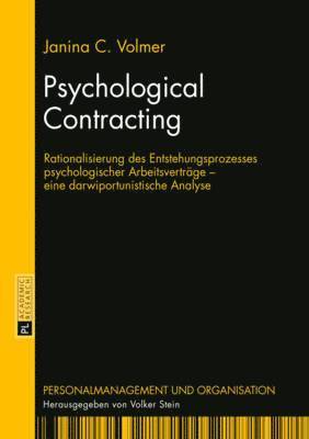 Janina Volmer, Volker Stein - Psychological Contracting, Inbunden