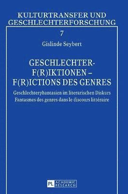 Geschlechter-F(r)iktionen - F(r)ictions des genres 1