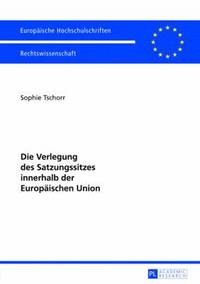 bokomslag Die Verlegung Des Satzungssitzes Innerhalb Der Europaeischen Union