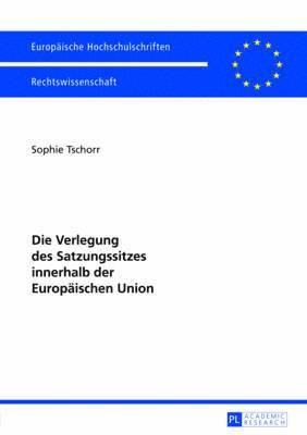 Die Verlegung Des Satzungssitzes Innerhalb Der Europaeischen Union 1