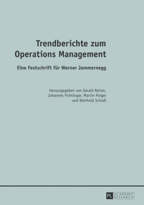 Trendberichte Zum Operations Management 1