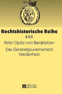 bokomslag Das Generalgouvernement Niederrhein