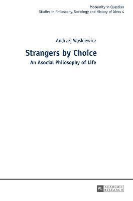 bokomslag Strangers by Choice