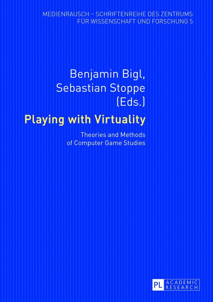 Benjamin Bigl, Sebastian Stoppe - Playing with Virtuality, Häftad