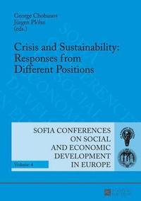 bokomslag Crisis and Sustainability: Responses from Different Positions