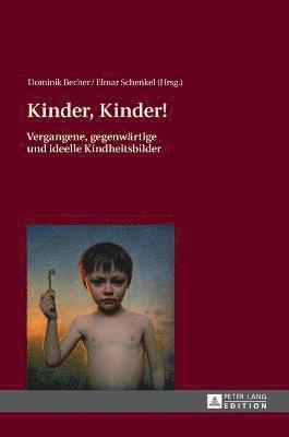 bokomslag Kinder, Kinder!