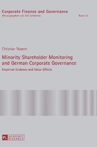 bokomslag Minority Shareholder Monitoring and German Corporate Governance