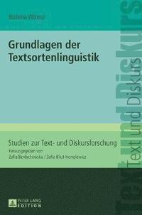 bokomslag Grundlagen Der Textsortenlinguistik