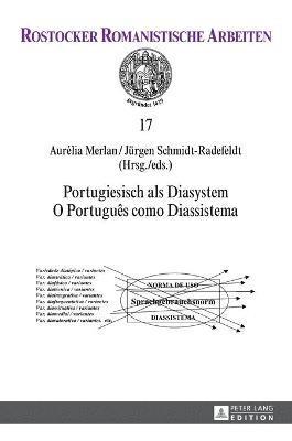 Portugiesisch ALS Diasystem / O Portugus Como Diassistema 1