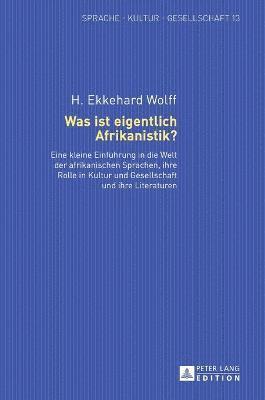 bokomslag Was ist eigentlich Afrikanistik?