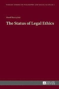 bokomslag The Status of Legal Ethics
