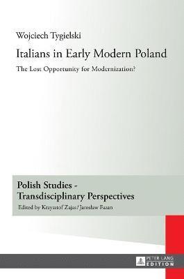 bokomslag Italians in Early Modern Poland